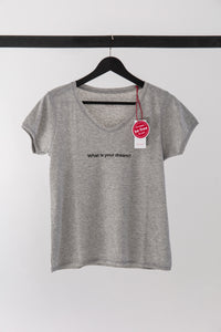 high-quality inspirational t-shirt grey saying: What is your dream?