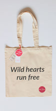 Load image into Gallery viewer, Tote Bag with sentence &quot;Wild Hearts Run Free&quot;