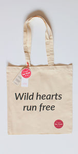 Tote Bag with sentence "Wild Hearts Run Free"